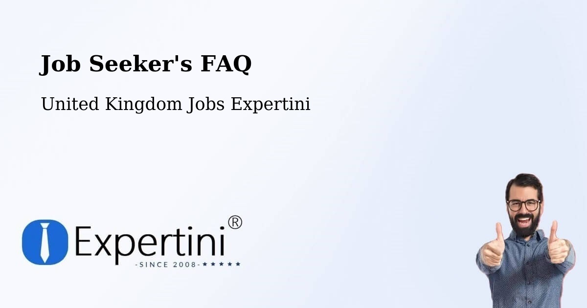 Job Seeker's FAQ - United Kingdom Jobs Expertini
